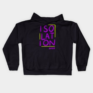 Isolation 2020 - Social Distancing Quarantine Drawing Kids Hoodie